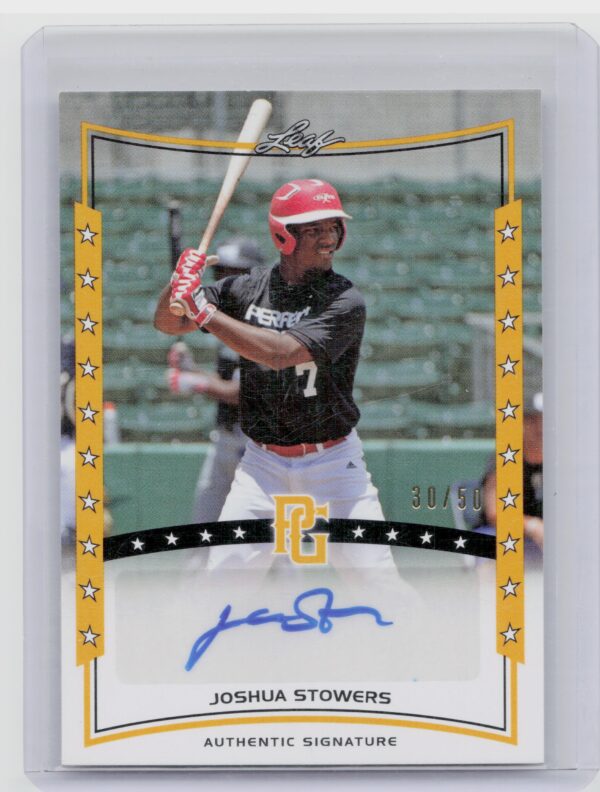 2014 Leaf Perfect Game Joshua Stowers AU SN50 #A-JS4 Autographs Gold