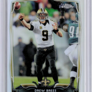 2014 Topps Chrome Drew Brees Refractor #17 Saints