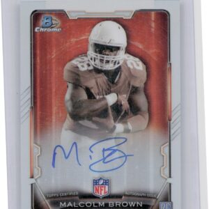 2015 Bowman Malcolm Brown AU #RCRA-MBR Longhorns Rookie Chrome Refractor Autogra