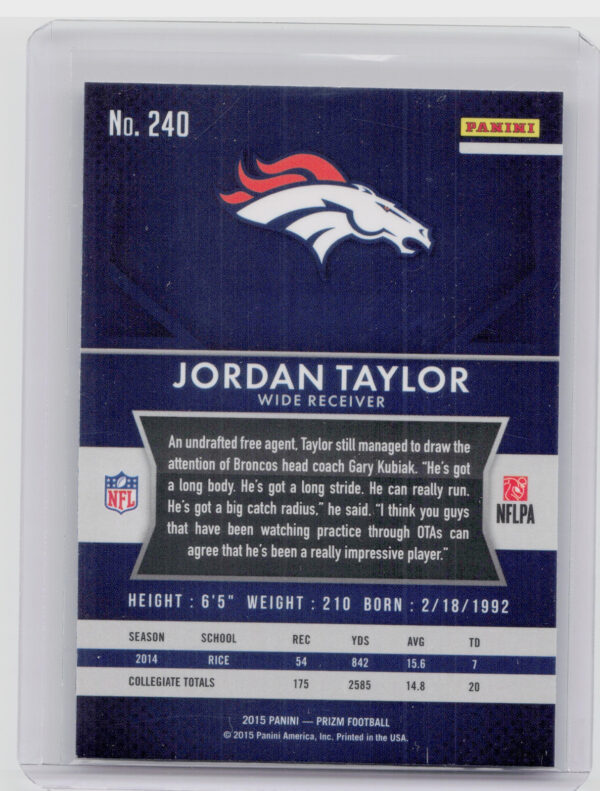 2015 Panini Prizm Jordan Taylor RC #240 Broncos - Image 3