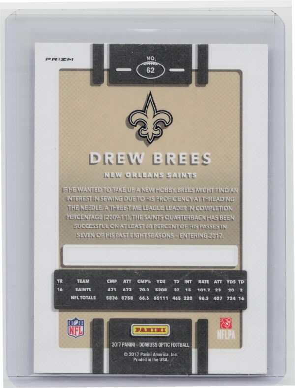 2017 Donruss Optic Drew Brees Holo #62 Saints - Image 3