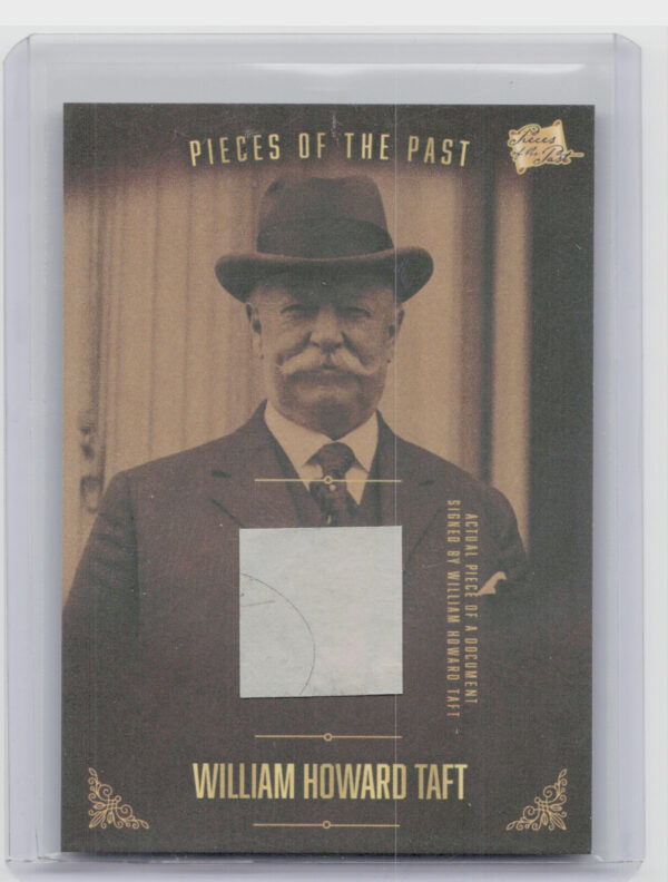 2017 The Bar Pieces of the Past:  William Howard Taft