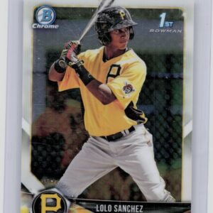 2018 Bowman Chrome LoLo Sanchez #BCP247 Pirates Prospects