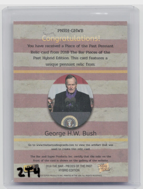 2018 The Bar Pieces of the Past Hybrid Edition:  George Bush - Image 3