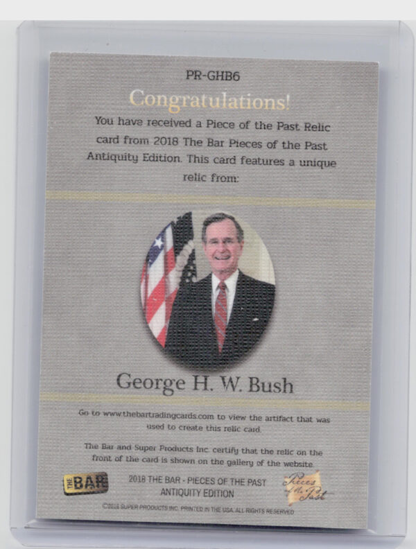 2018 The Bar Pieces of the Past Hybrid Edition:  George Bush - Image 3