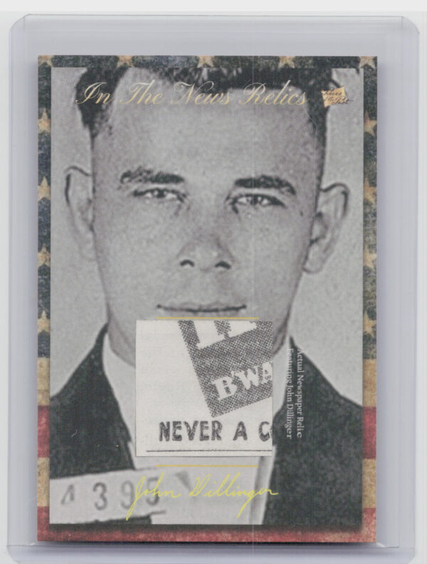 2018 The Bar Pieces of the Past Hybrid Edition:  John Dillinger - Sept 30th 1935