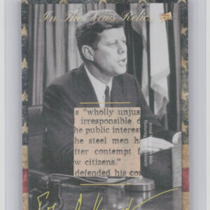 2018 The Bar Pieces of the Past Hybrid Edition:  John F. Kennedy ITNH-JFK
