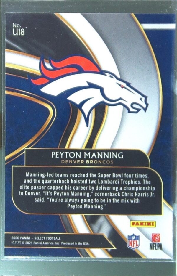 2020 Select Peyton Manning #U18 Broncos Unbreakable - Image 3