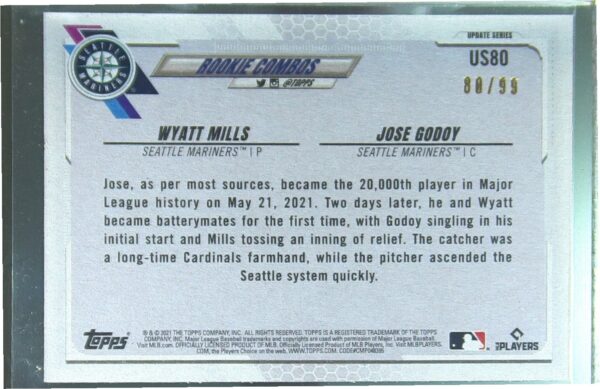2021 Topps Update Jose Godoy / Wyatt Mills Vintage Stock /99 #US80 Mariners - Image 3