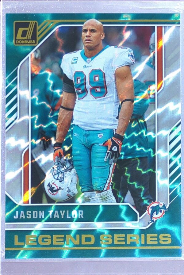 2024 Donruss Jason Taylor 16 Dolphins Legend Series