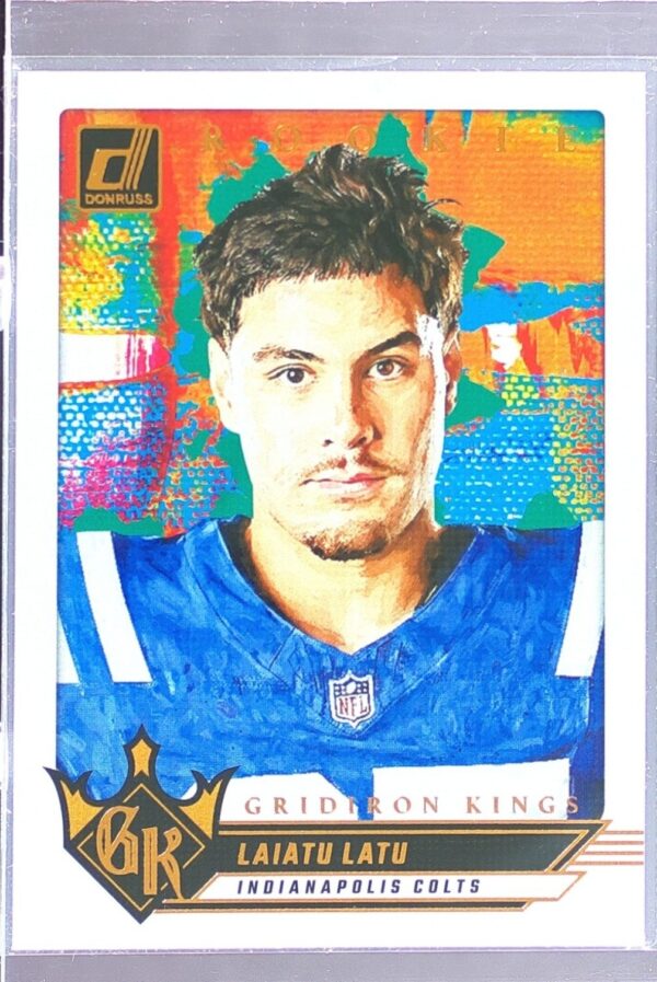 2024 Donruss Laiatu Latu RC #2 Colts Rookie Gridiron Kings