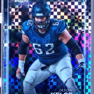2024 Topps Chrome Jason Kelce X Fractor #160 Eagles