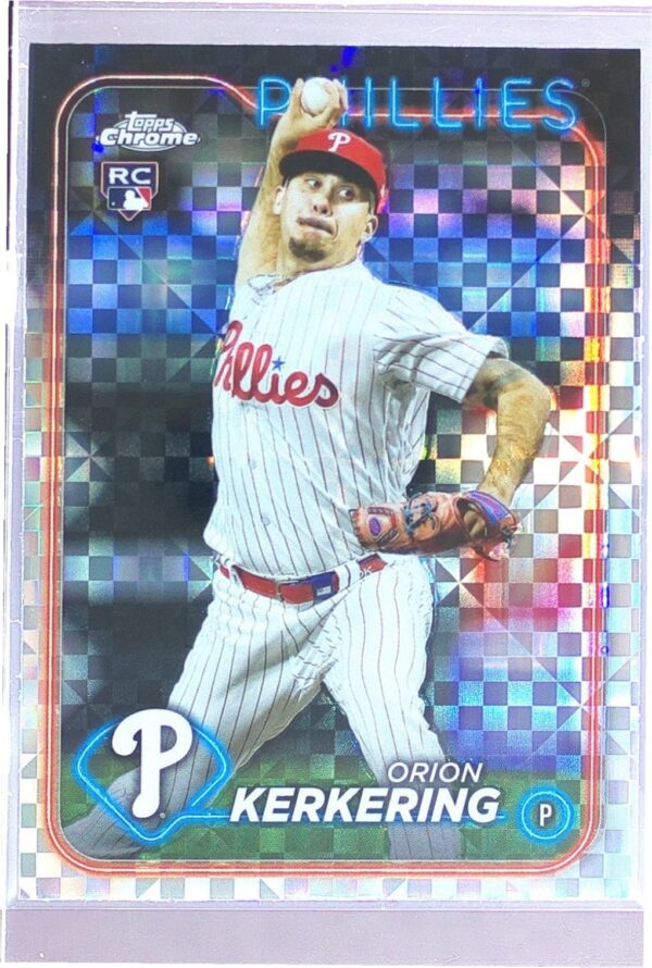 2024 Topps Chrome Orion Kerkering X Fractors RC #180 Phillies
