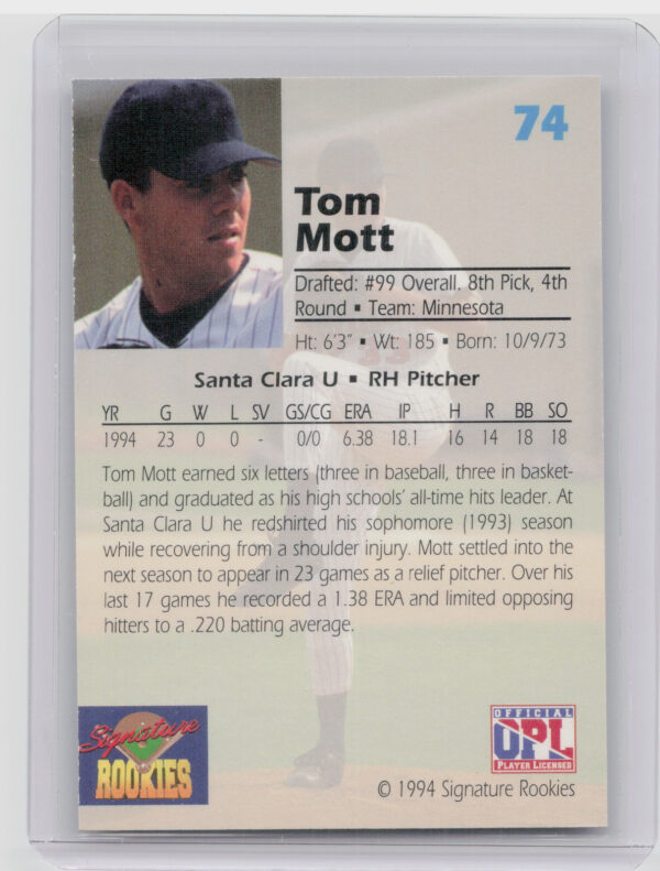 1994 Signature Rookies Draft Picks Tom Mott AU SN7750 #74 Twins Signatures - Image 3