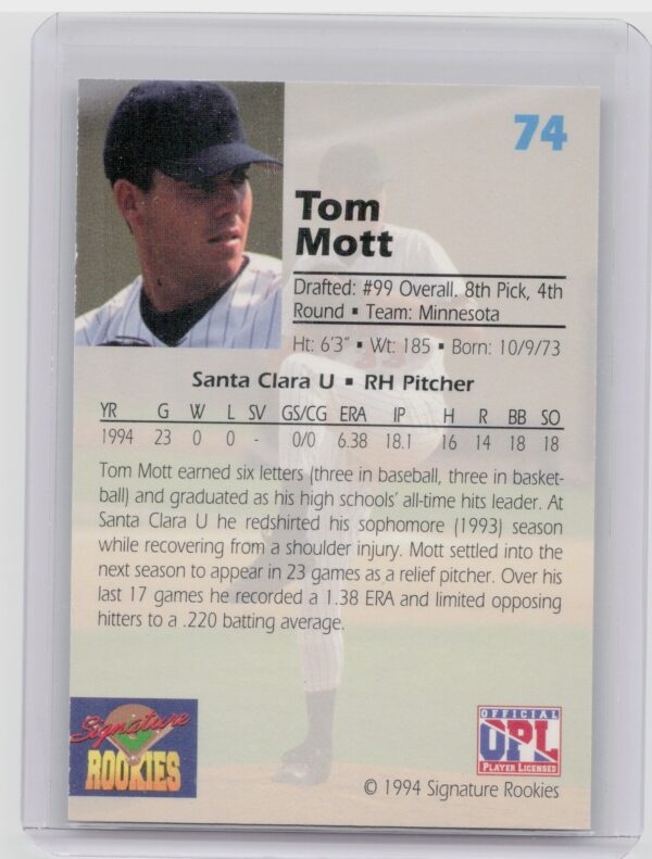 1994 Signature Rookies Draft Picks Tom Mott Auto /7750 #74 Twins Signatures - Image 3