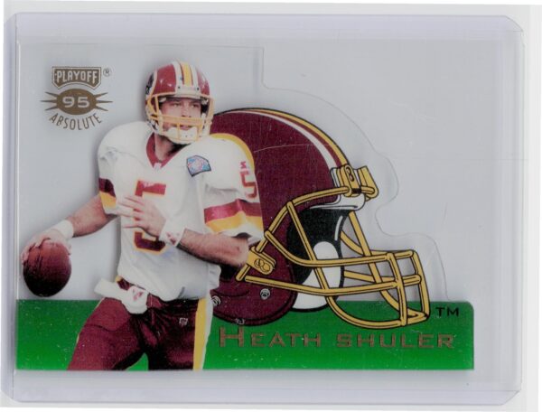 1995 Playoff Absolute Heath Shuler #HDC #19 Redskins Helmet Die Cuts Redskins