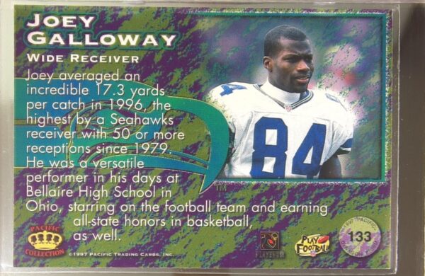 1997 Pacific Dynagon Prism Joey Galloway #133 Seahawks - Image 3