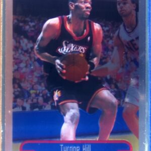 1999-00 Topps Chrome Tyrone Hill #173 76ers