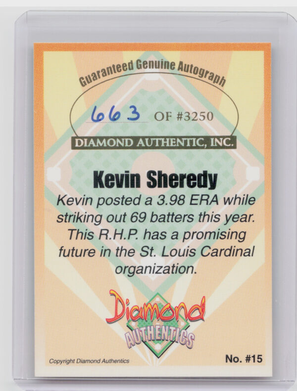 2000 Diamond Authentics Autographs Kevin Sheredy AU SN3250 #15 Cannons - Image 3