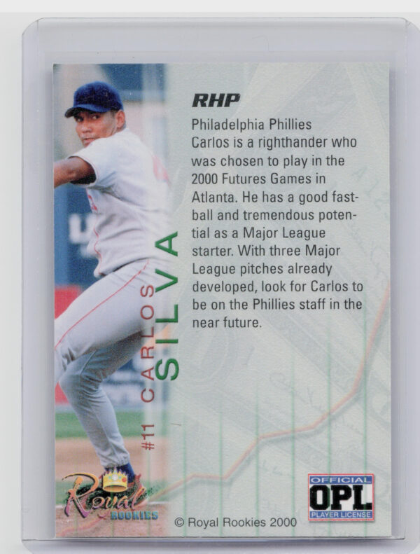 2000 Royal Rookies Futures Carlos Silva AU SN4950 #11 Phillies Autographs - Image 3