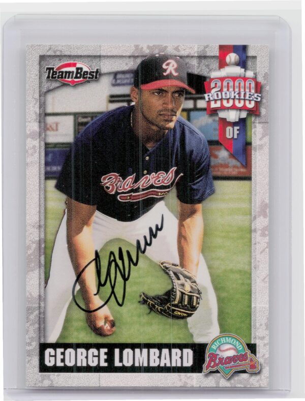 2000 Team Best Rookies George Lombard AU #NNO Braves Autographs