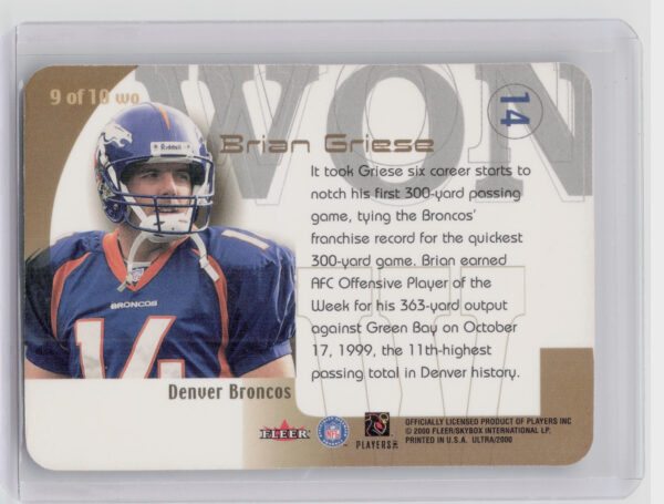2000 Ultra Brian Griese #9 WO Broncos Won by One - Image 3