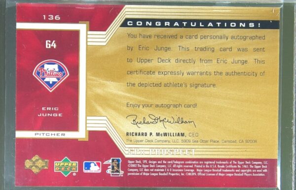 2002 SPx Eric Junge Auto RC #136 Phillies - Image 3