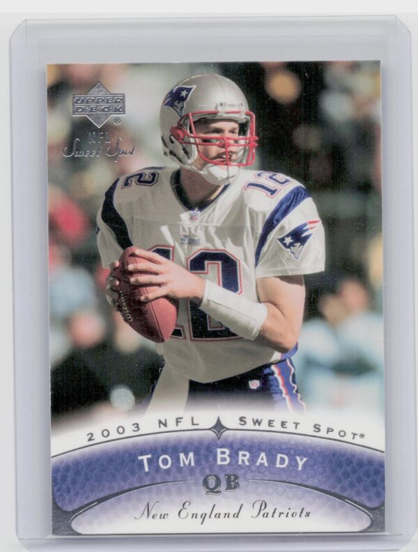 2003 UD Sweet Spot Tom Brady #12 Patriots