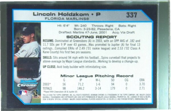 2004 Bowman Chrome Lincoln Holdzkom Auto RC #337 Marlins - Image 3