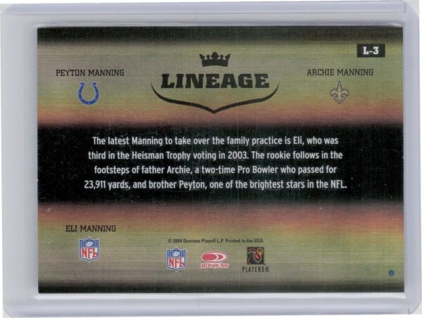 2004 Donruss Elite Peyton Manning / Archie Manning / Eli Manning #L-3 Rebels Lin - Image 3