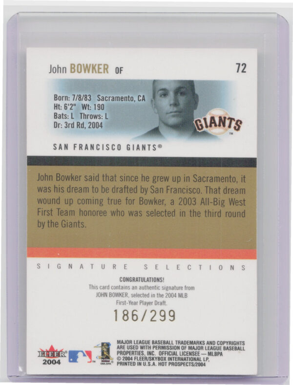 2004 Fleer Hot Prospects Draft Edition John Bowker AU SN299 RC #72 Giants - Image 3