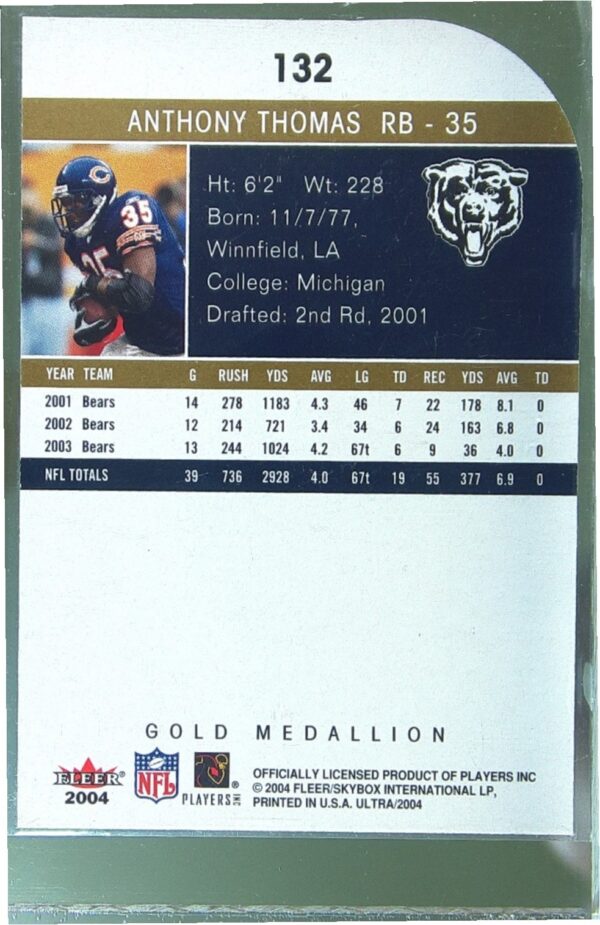 2004 Ultra Anthony Thomas #132 Bears - Image 3