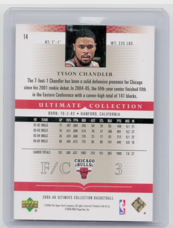 2005-06 Upper Deck Ultimate Collection Tyson Chandler SN750 #14 Bulls - Image 3