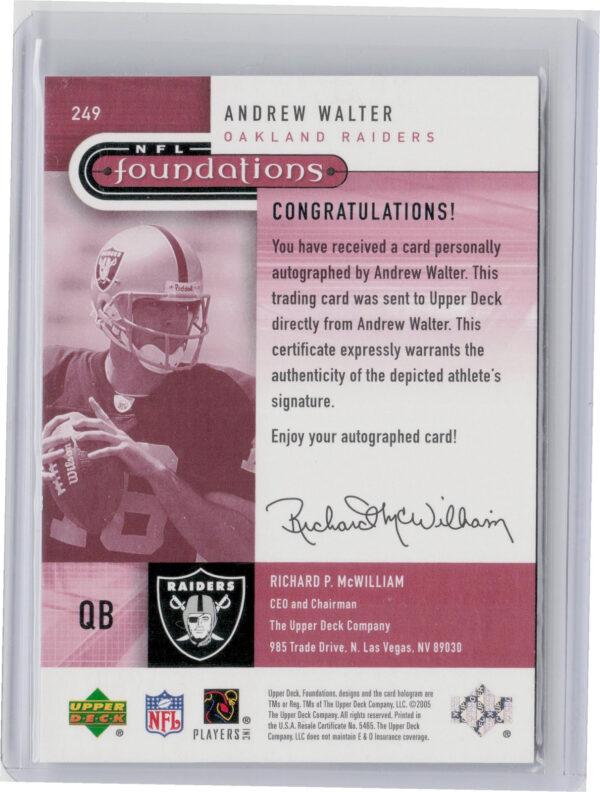2005 Upper Deck Foundations Andrew Walter AU SN375 RC #249 Raiders - Image 3