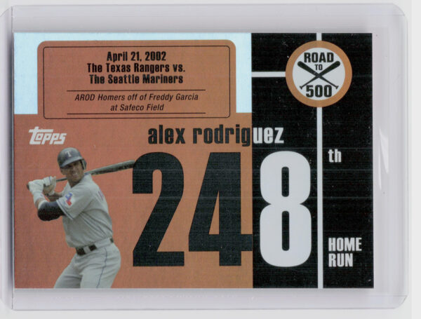 2007 Topps Chrome Alex Rodriguez #ARHR248 Rangers Alex Rodriguez: Road to 500