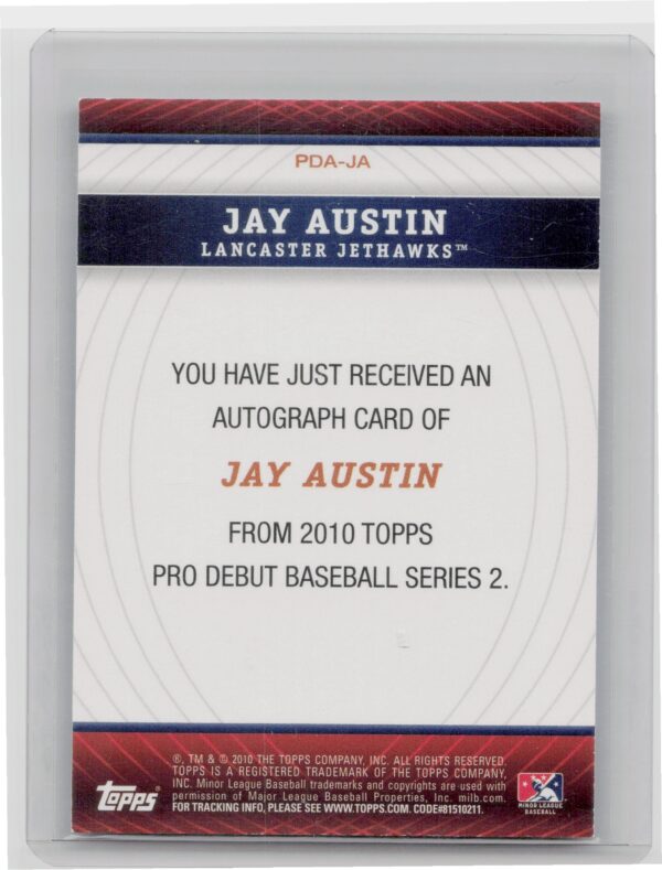 2010 Topps Pro Debut Jay Austin AU #PDA-JA Jethawks Prospect Autographs - Image 3