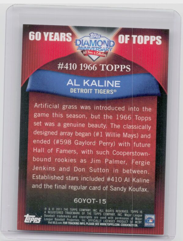 2011 Topps Al Kaline #60YOT-15 Tigers 60 Years of Topps - Image 3