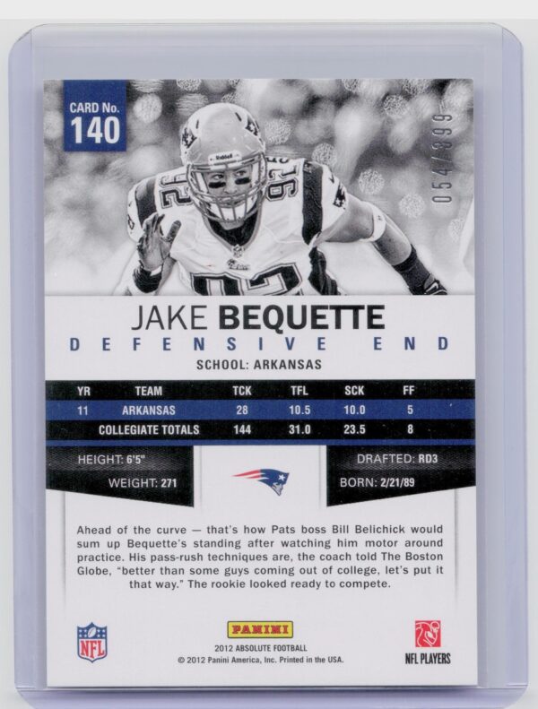 2012 Absolute Jake Bequette RC /399 #140 Patriots - Image 3