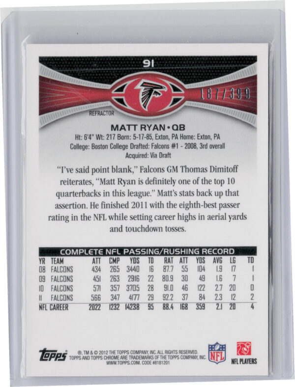 2012 Topps Chrome Matt Ryan Pink Refractors SN399 #91 Falcons - Image 3