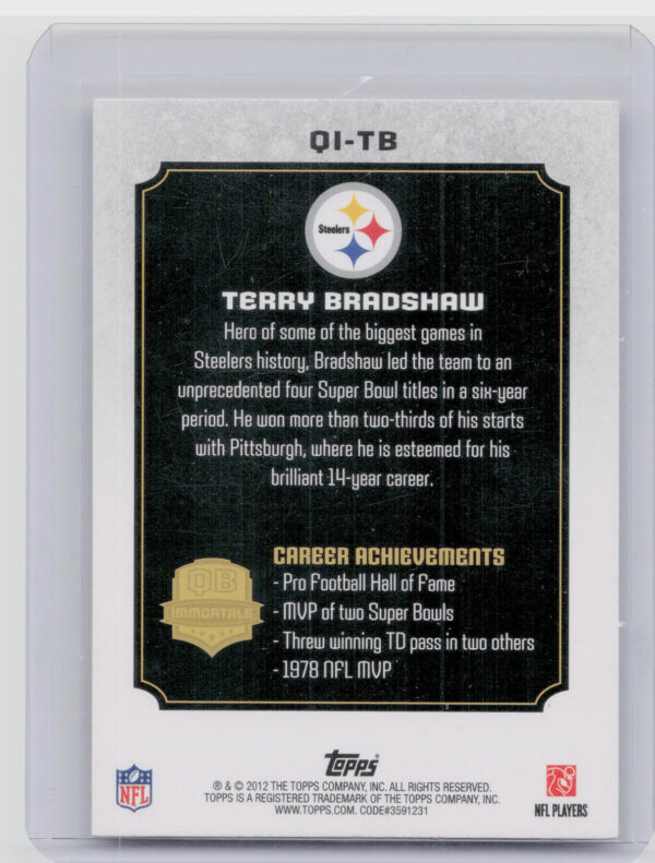 2012 Topps Terry Bradshaw #QI-TB Steelers QB Immortals - Image 3