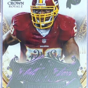 2013 Crown Royale London Fletcher #3 Redskins Test of Time