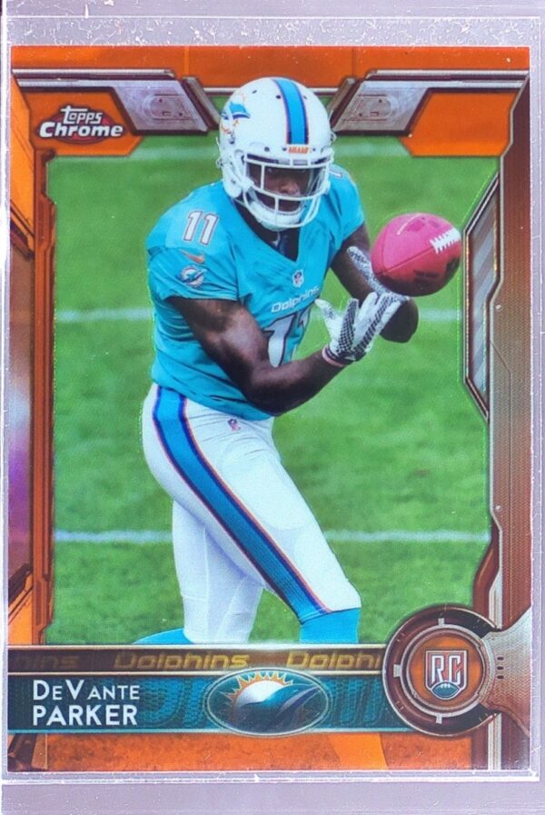 2015 Topps Chrome DeVante Parker Orange Refractor RC #103 Dolphins