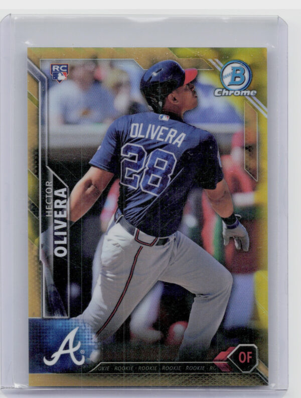 2016 Bowman Chrome Hector Olivera Gold Refractor SN50 #92 Braves