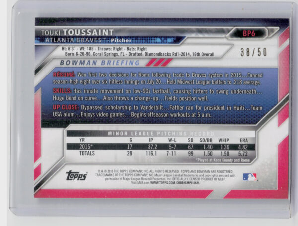 2016 Bowman Touki Toussaint SN50 #BP6 Braves Prospects Gold - Image 3