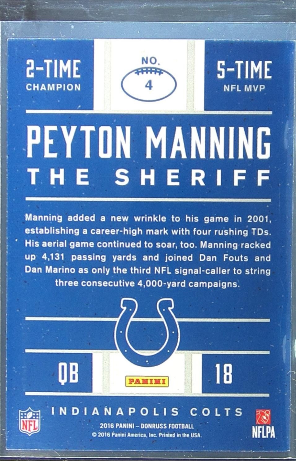 2016 Donruss Peyton Manning #4 Colts Peyton Manning The Sheriff Tribute - Image 3