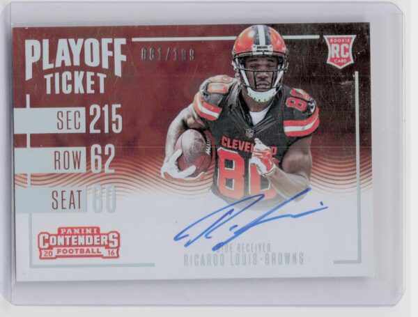 2016 Panini Contenders Ricardo Louis Playoff Ticket AU SN199 #375 Browns