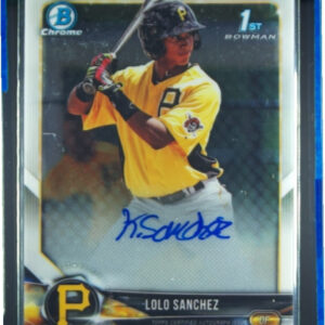 2018 Bowman Chrome LoLo Sanchez AU #BCPA-LSA Pirates Prospects Autographs
