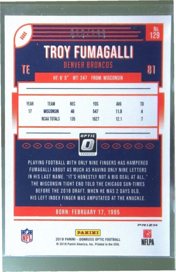 2018 Donruss Optic Troy Fumagalli Orange /199 RC #129 Broncos - Image 3