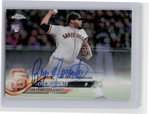 2018 Topps Chrome Reyes Moronta AU #RA-RMO Giants Rookie Autographs