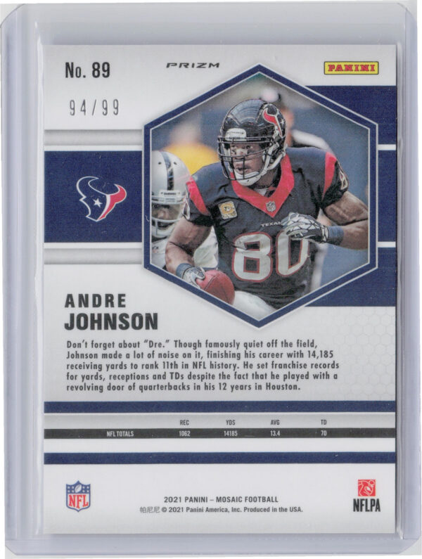 2021 Panini Mosaic Andre Johnson Prizm Blue SN99 #89 Texans - Image 3